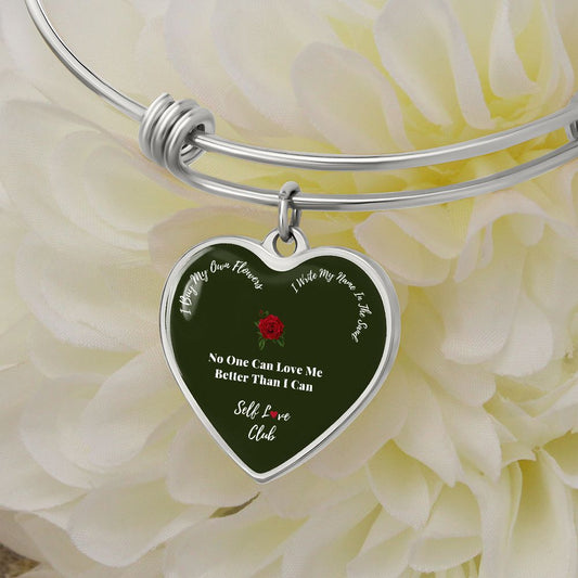 Self Love Club Heart  Bangle Bracelet - No One Can Love Me Better Than I Can